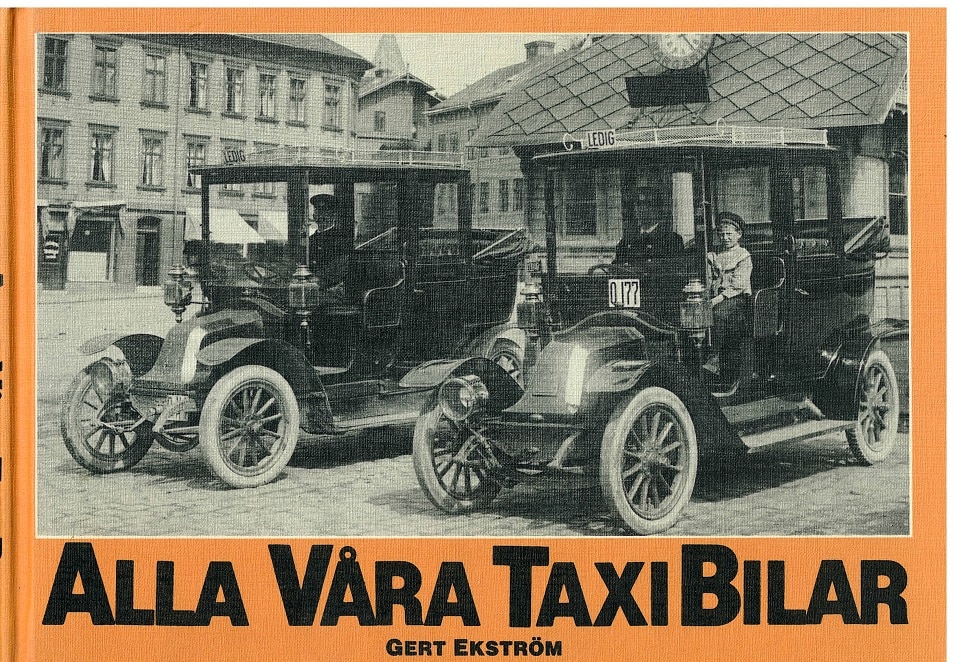 ALLA VÅRA TAXIBILAR; Ekstöm Gert antikvariaatti kirja