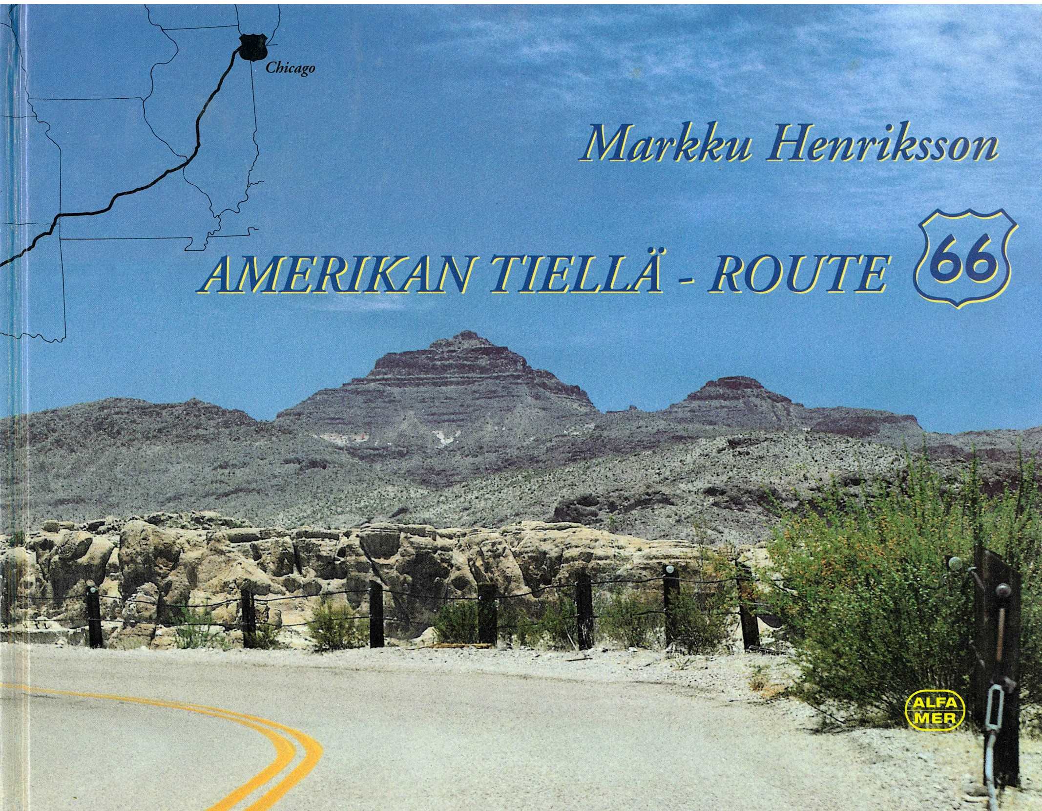 Amerikan tiellä - ROUTE 66; Alfamer -kirja