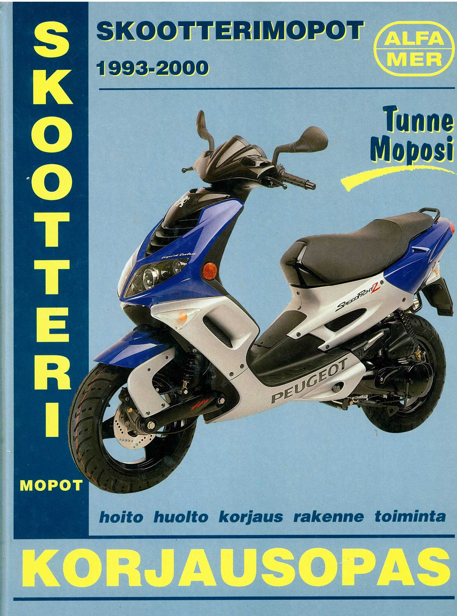 Skootterimopo Korjausopas; Alfamer kirja, antikvariaatti