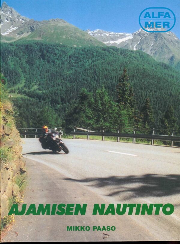 Ajamisen nautinto; Alfamer -kirja, antikvariaatti