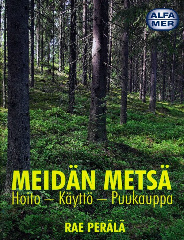 Meidän metsä; Alfamer -kirja, antikvariaatti