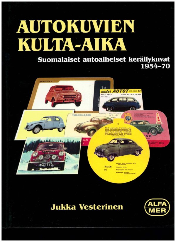 Autokuvien Kulta-aika; Alfamer -kirja, antikvariaatti