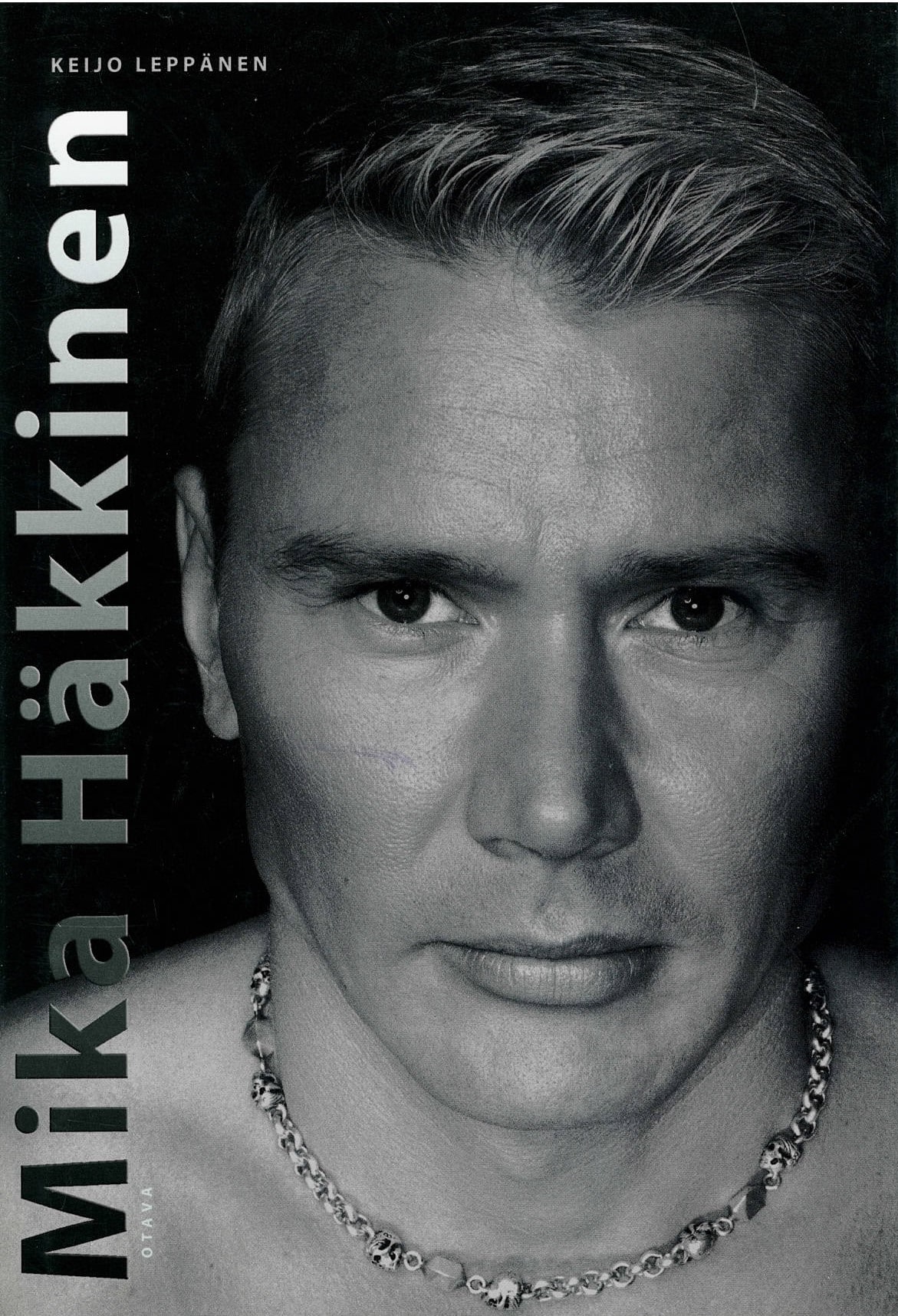 Mika Häkkinen - Mestarin paluu -kirja; Leppänen Keijo