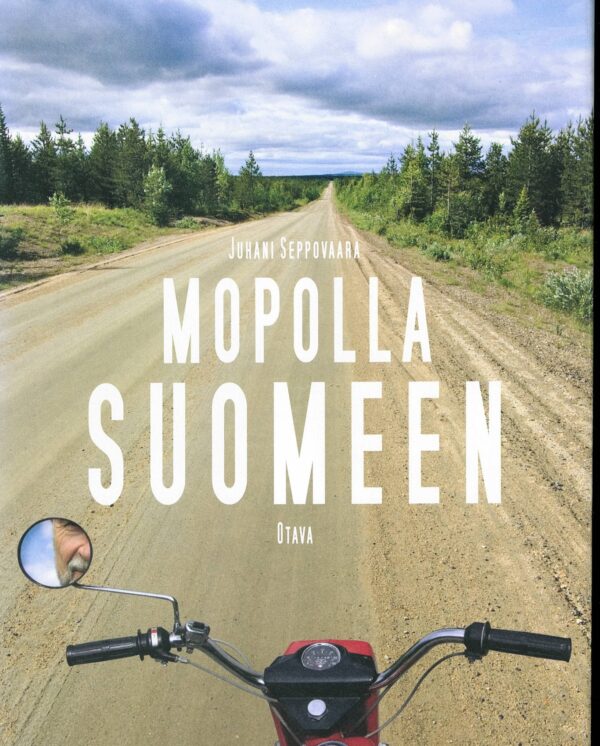 Mopolla Suomeen; Seppovaara Juhani antikvariaattikirja