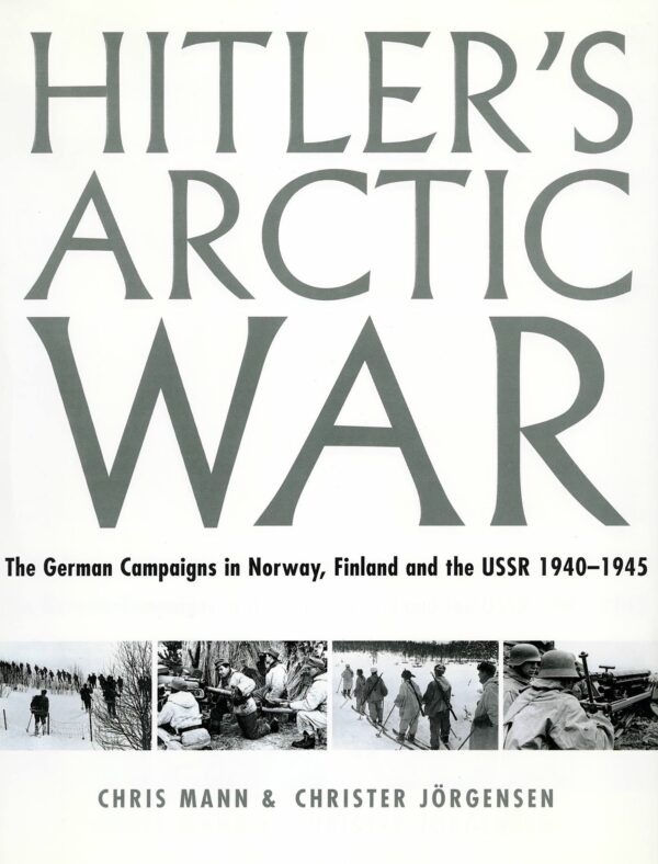 Hitler's Arctic War, Mann & Jörgensen, antikvariaattikirja