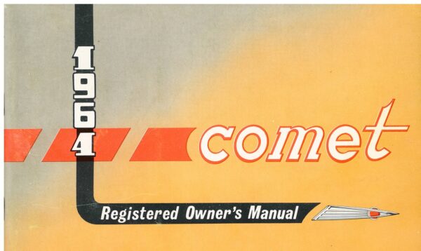Ford Comet 1964; Owner's Manual