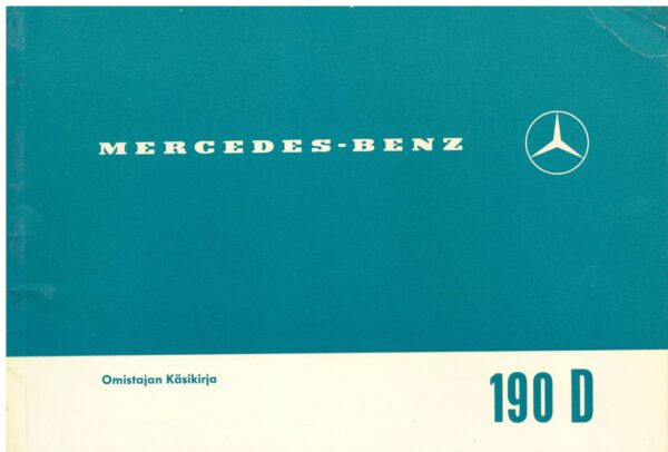 Mercedes-Benz 190 D; Omistajan käsikirja
