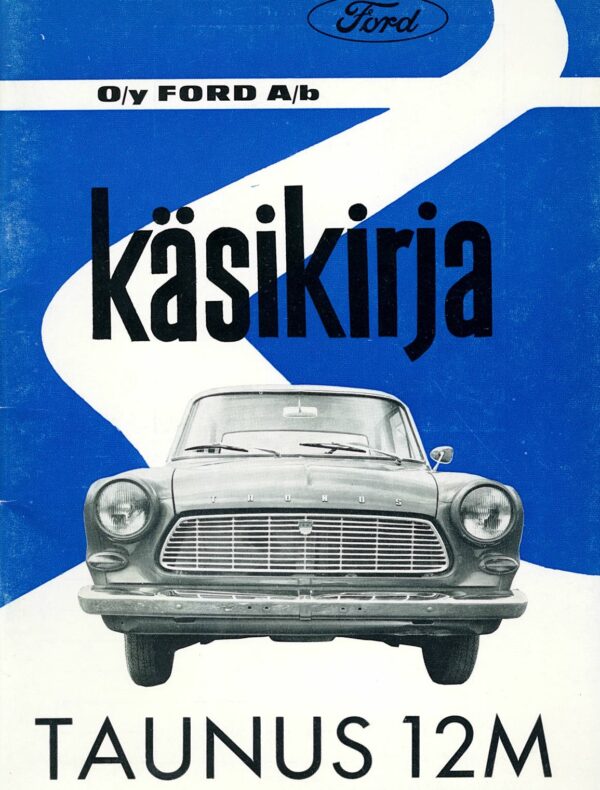 Ford Taunus 12M; Käsikirja