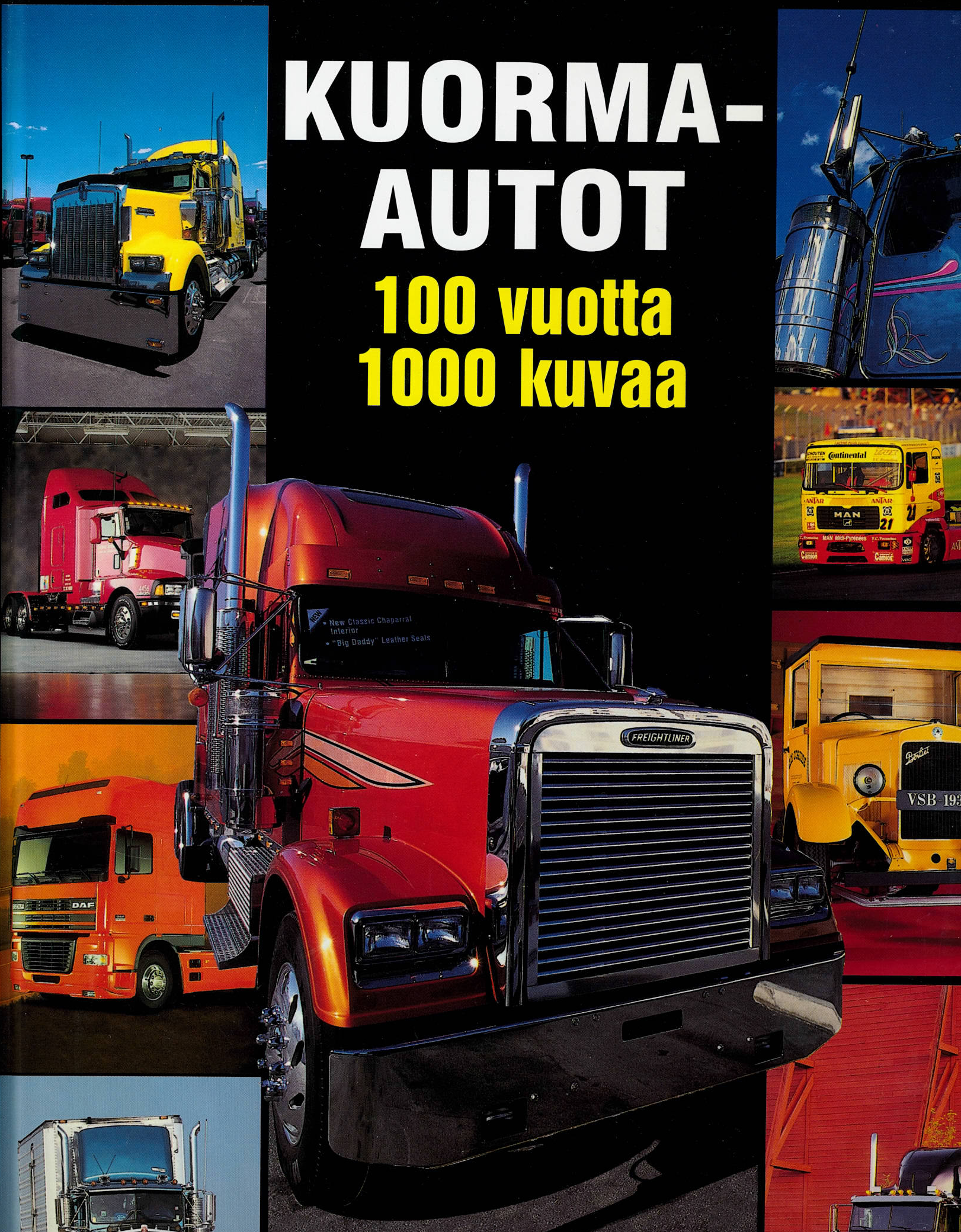 Kuorma-autot 100 vuotta 1000 kuvaa; Alfamer kirja