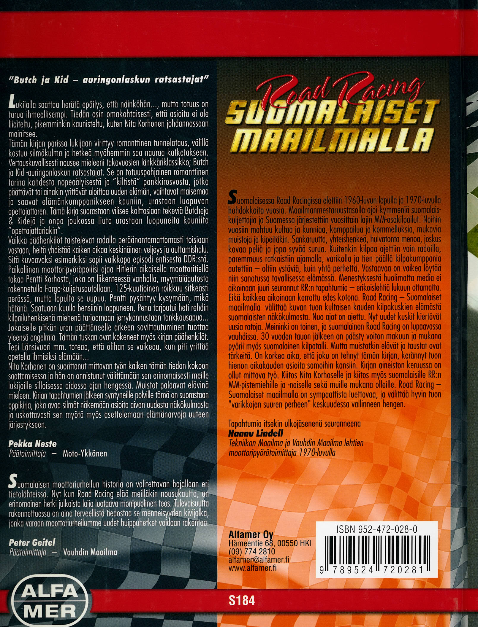 Road Racing, Suomalaiset maailmalla; Alfamer kirja