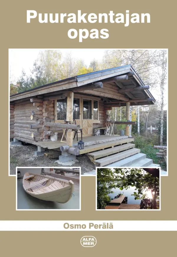 Puurakentajan opas; Perälä Osmo
