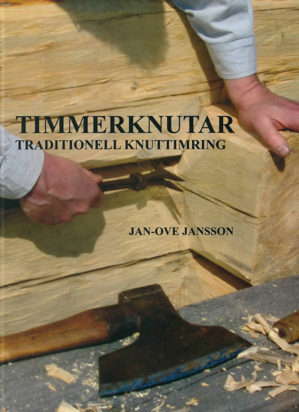 Timmerknutar; Jan-Ove Jansson