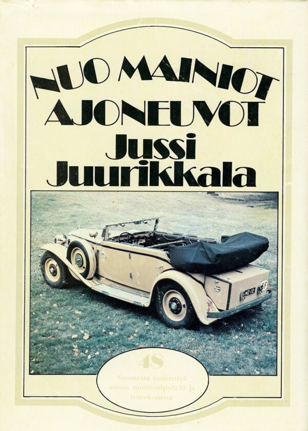 Nuo mainiot ajoneuvot; Jussi Juurikkala, antikvariaattikirja