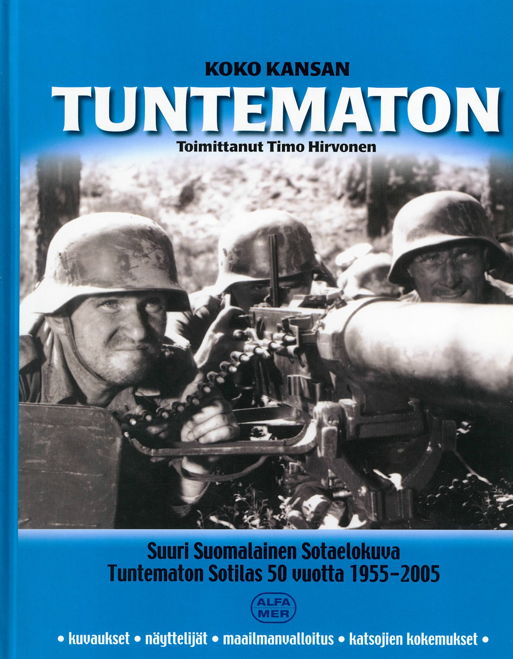 Koko kansan TUNTEMATON; Alfamer kirja